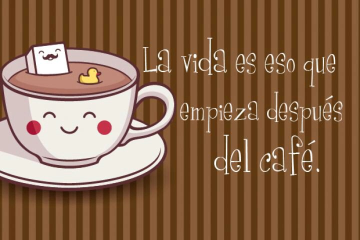 el cafe es vida